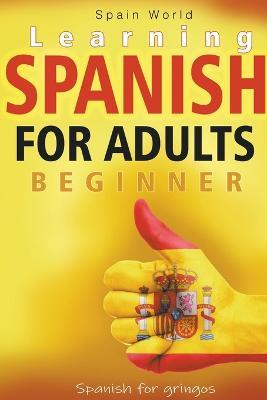 Learning Spanish for Adults Beginner - Spain World - cover