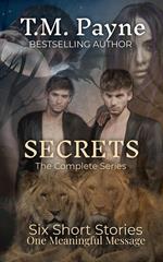 Secrets: The Complete Series: (Books 1 - 6)