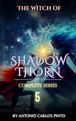 The Witch of Shadowthorn 5