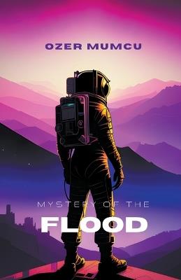 Mystery of the Flood - Özer Mumcu - cover