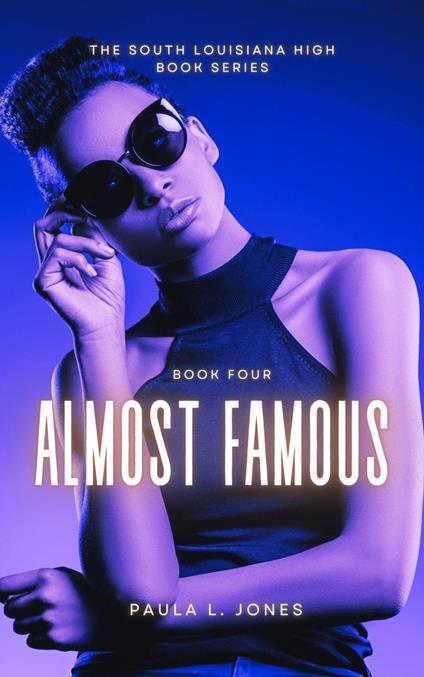 Almost Famous - Paula L. Jones - ebook