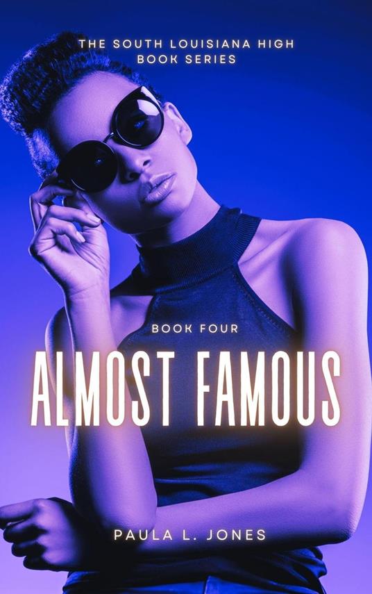 Almost Famous - Paula L. Jones - ebook