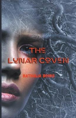 The Lunar Coven - Nathalia Books - cover