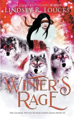 Winter's Rage - Lindsey R Loucks - cover