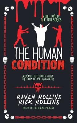 The Human Condition - Raven Rollins,Rick Rollins - cover