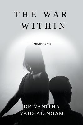 The War Within - Vanitha Vaidialingam - cover