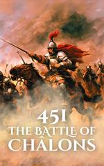 451: The Battle of Châlons