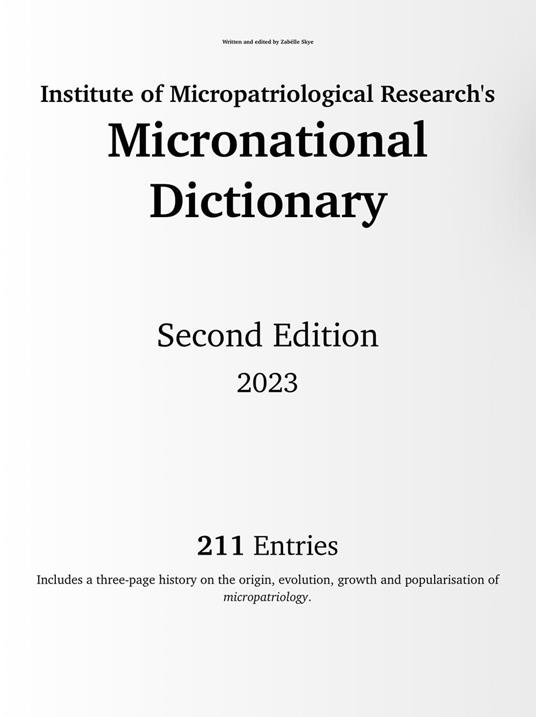 Micronation Dictionary: Second Edition