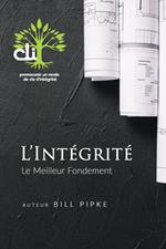 L'intégrité Le Meilleur Fondement
