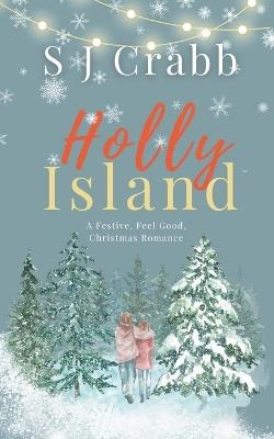 Holly Island - S J Crabb - cover