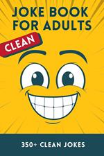 Clean Joke Book for Adults
