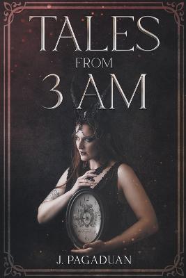 Tales From 3 AM - J Pagaduan - cover