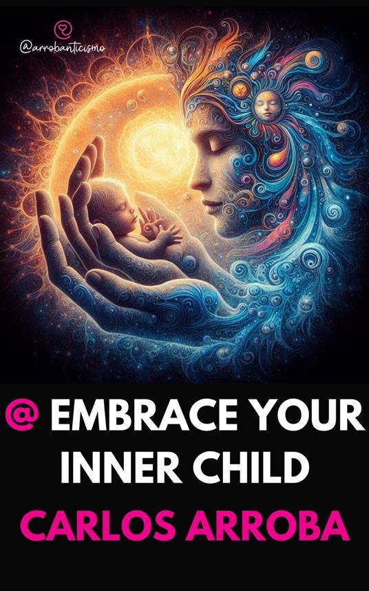 @ Embrace Your Inner Child