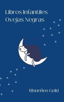 Libros Infantiles Ovejas Negras - Risue?os Gold - cover