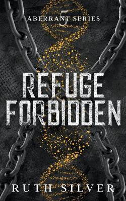 Refuge Forbidden - Ruth Silver - cover