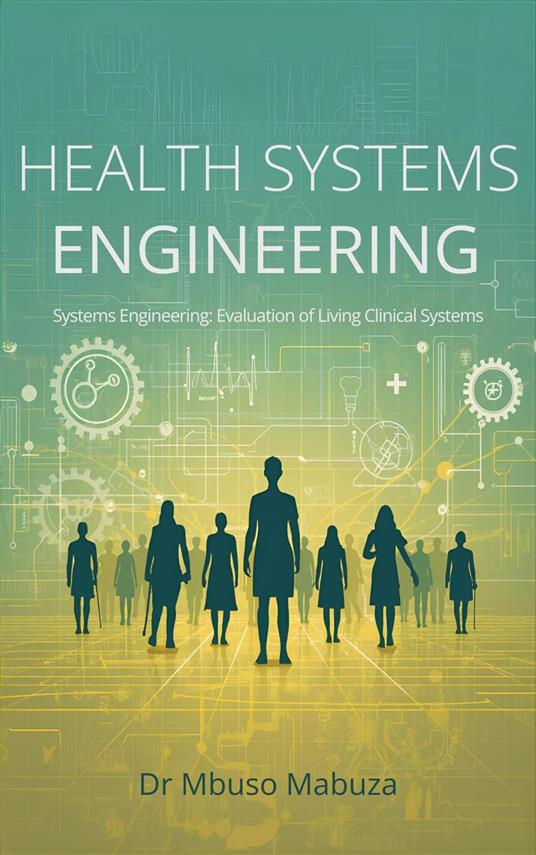 Health Systems Engineering