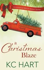 A Christmas Blaze