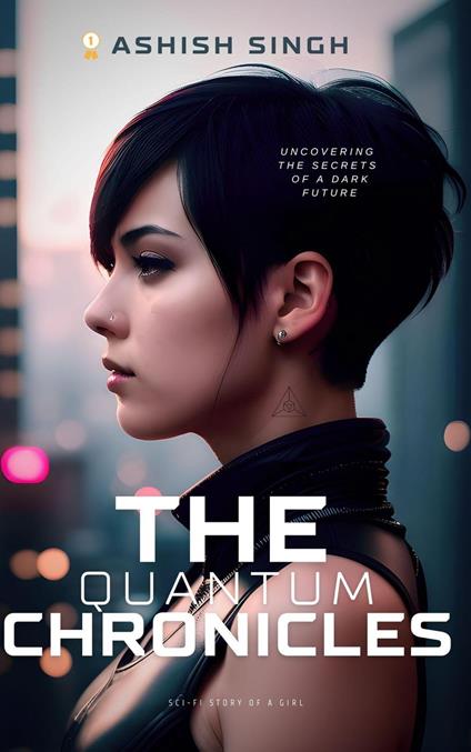 The Quantum Chronicles