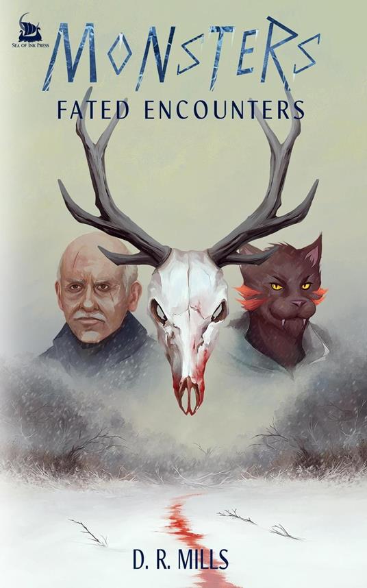 MONSTERS: Fated Encounters - D. R. Mills - ebook