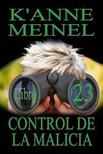 Control De La Malicia