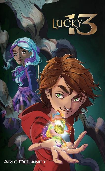 Lucky 13 - Aric DeLaney - ebook