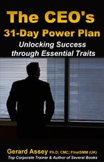 The CEO's 31-Day Power Plan: Unlocking Success through Essential Traits