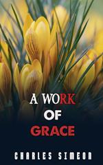 A Work of Grace