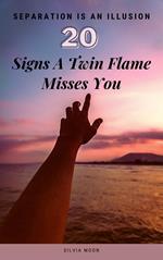 Signs A Twin Flame Misses You
