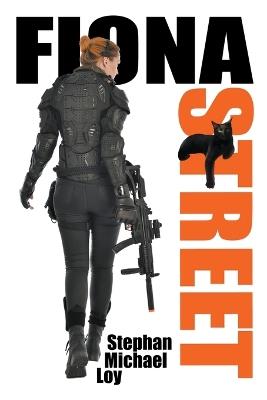 Fiona Street - Stephan Michael Loy - cover