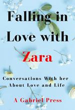 Falling in Love with Zara