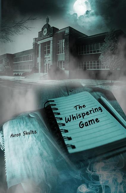 The Whispering Game - Aaron Shultz - ebook