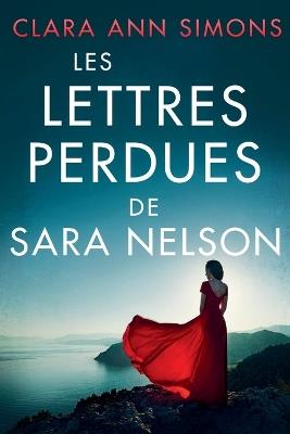 Les lettres perdues de Sara Nelson - Clara Ann Simons - cover
