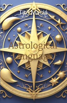 Astrological Language - Tito Maci? - cover