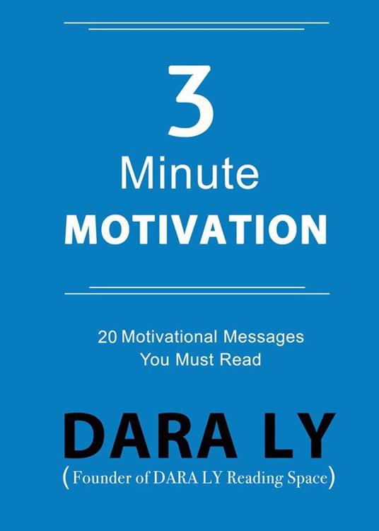 3-Minute Motivation - Dara Ly - ebook