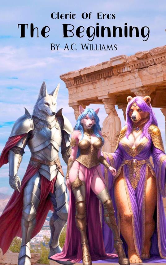 Cleric of Eros - The Beginning