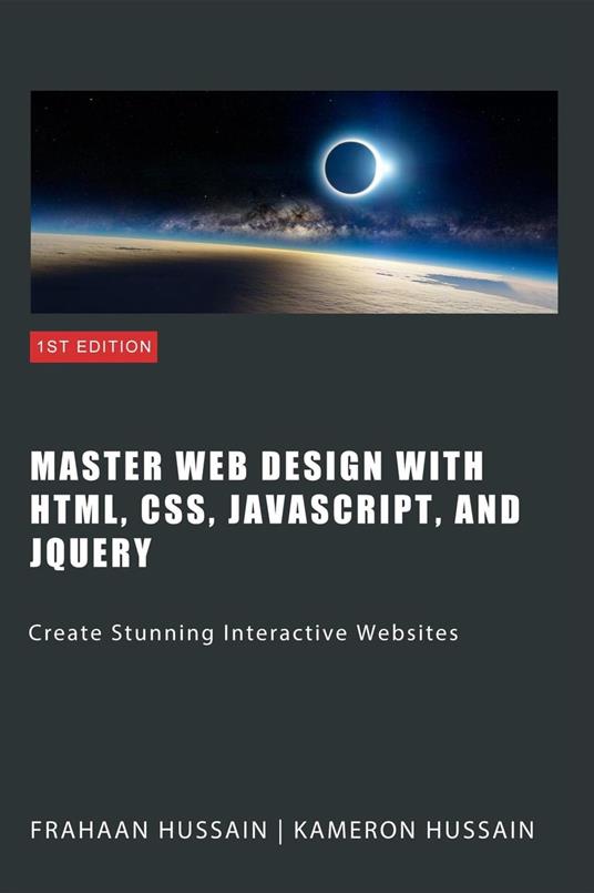 Master Web Design with HTML, CSS, JavaScript, and jQuery