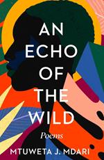 An echo of the wild