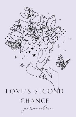 Love's Second Chance - Jasmine Selman - cover