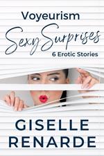 Voyeurism Sexy Surprises