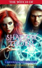 The Witch of Shadowthorn 2