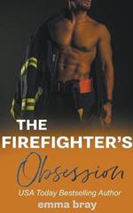 The Firefighter's Obsession