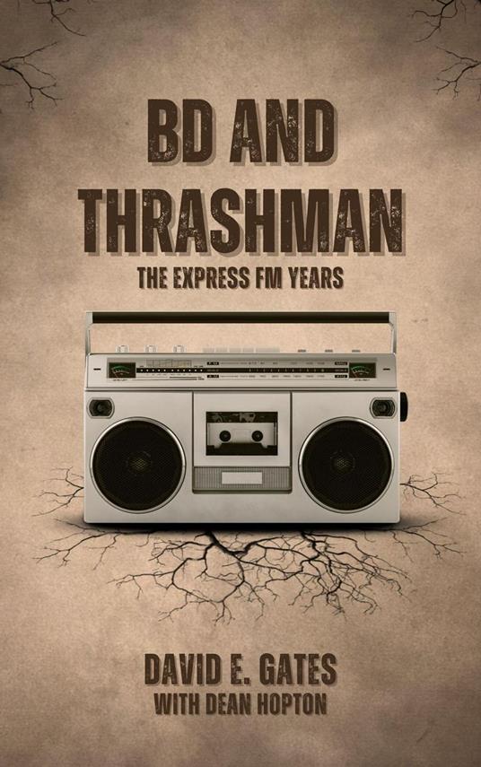 BD and Thrashman - The Express FM Years