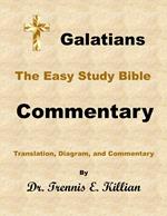 Galatians: The Easy Study Bible Commentary
