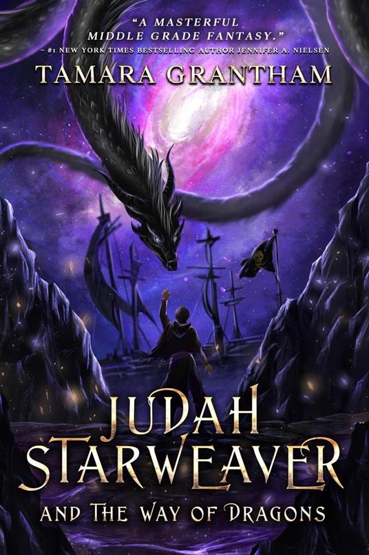 Judah Starweaver and the Way of Dragons - Tamara Grantham - ebook