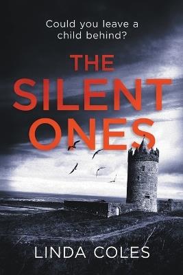 The Silent Ones - Linda Coles - cover