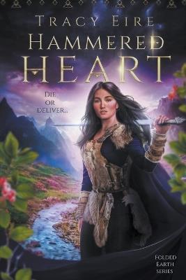 Hammered Heart - Tracy Eire - cover