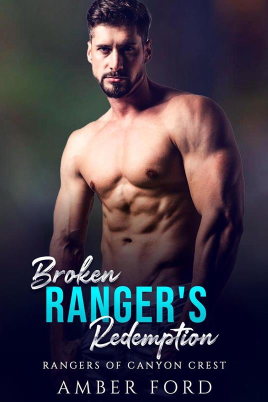 Broken Ranger's Redemption