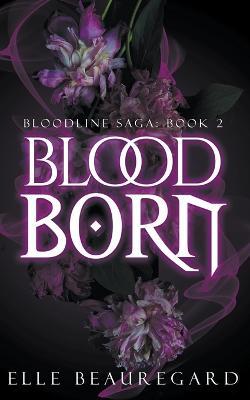 Blood Born - Elle Beauregard - cover