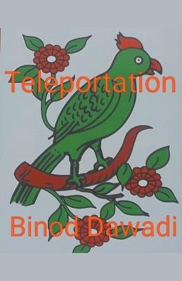 Teleportation - Binod Dawadi - cover