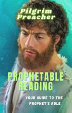 Prophetable Reading